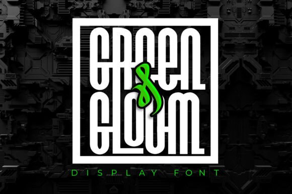 Green and Gloom: A Bold Display Font for Modern Brands
