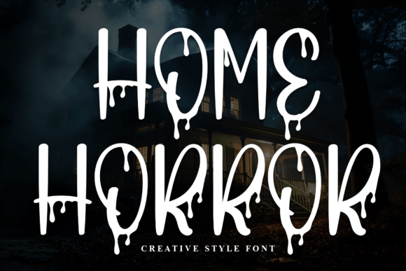 Home Horror Font: A Quirky Typeface for Makers