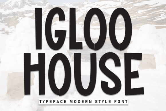Igloo House Font