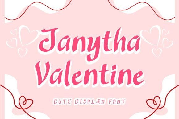 Janytha Valentine Font Review