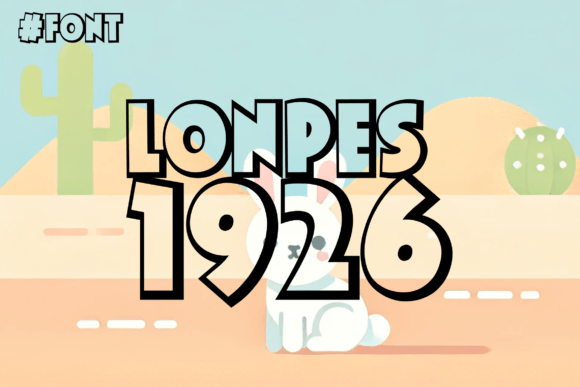 Lonpes 1926: A Whimsical Display Font for Joyful Campaigns