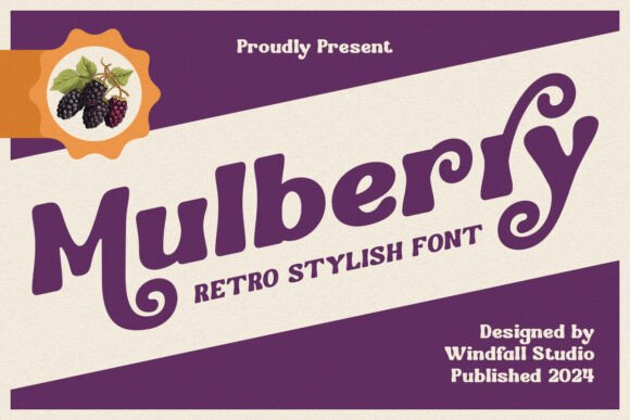 Mulberry: A Groovy Vintage Display Font for Makers