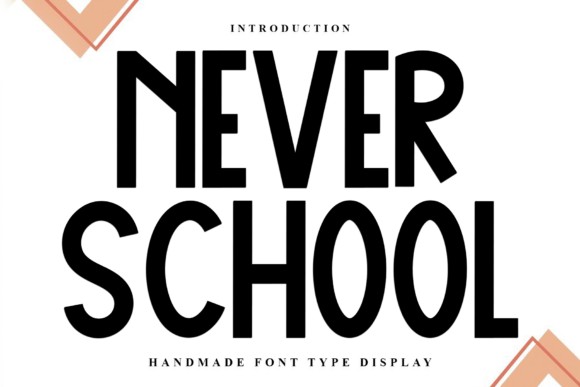 Never School: A Distinctive Display Font for Makers