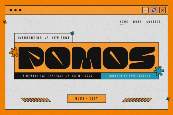 Pomos: A Bold Font for Business Impact