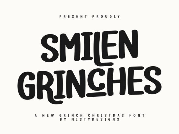 Smilen Grinches: The Perfect Display Font for Holiday Crafts
