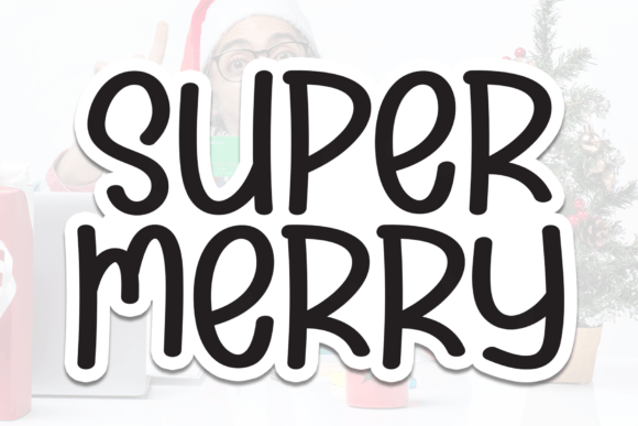 Super Merry Font Review: A Playful Typeface for Branding