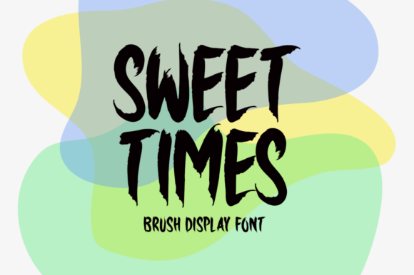 Sweet Times: The Perfect Brush Font for Handmade Brands