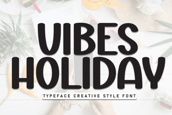 Vibes Holiday Font